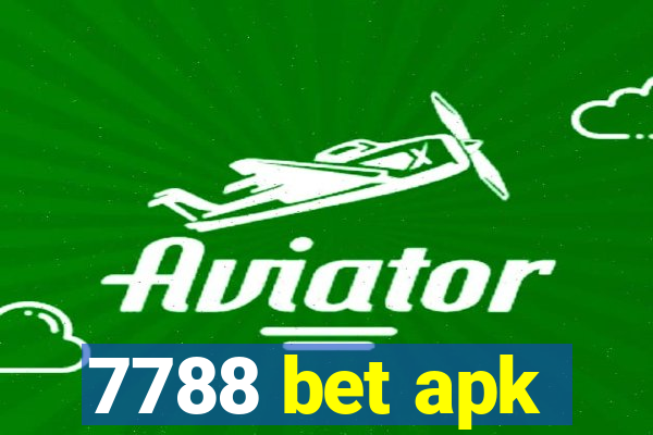 7788 bet apk